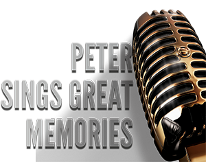 Peter Sings Great Memories